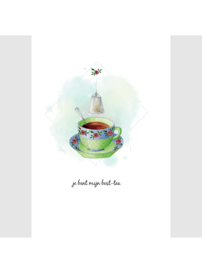 Wenskaart kopje, je bent mijn best-tea (F15230)