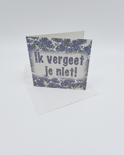 Square greeting card blue, "I won't forget you" (F04021)
