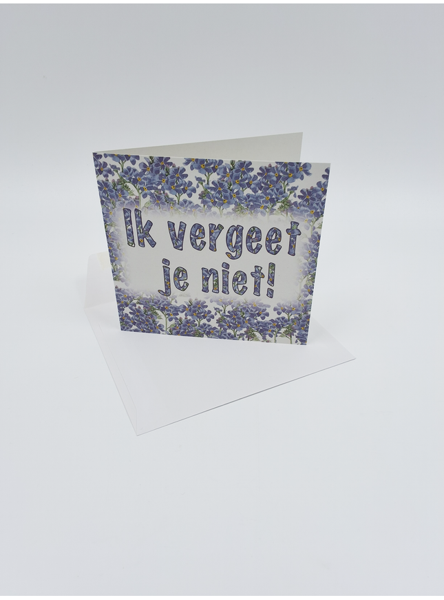 Vierkante wenskaart blauw, "Ik vergeet je niet" (F04021)