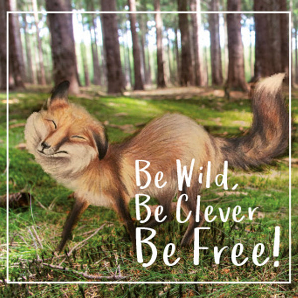 Vierkante wenskaart "Be Wild, Be Clever, Be Free!" (F04089)