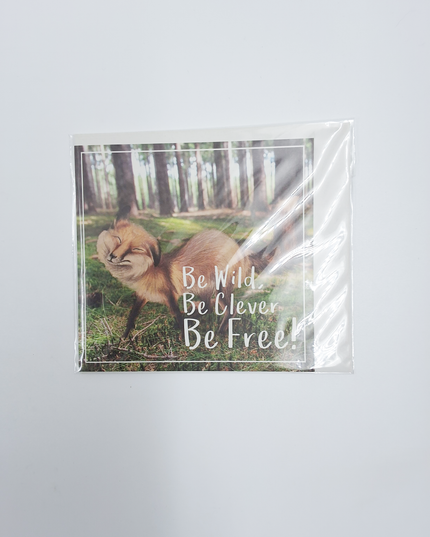 Square greeting card "Be Wild, Be Clever, Be Free!" (F04089)