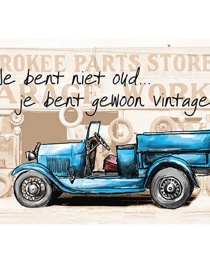 Greeting card You're not old, you're vintage (F11023)