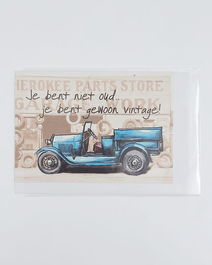 Greeting card You're not old, you're vintage (F11023)