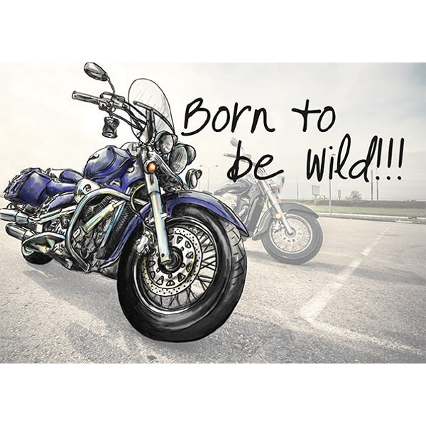 Wenskaart born to be wild (F11024)