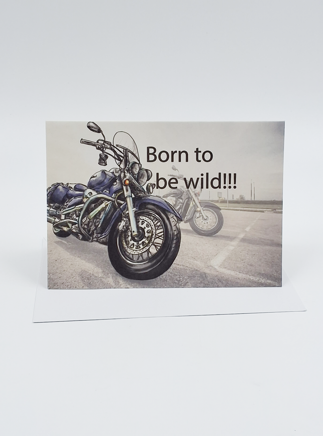 Wenskaart born to be wild (F11024)
