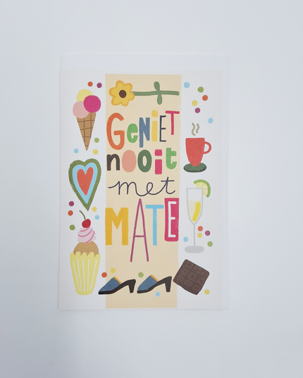 Wenskaart geniet nooit met mate (F15014)