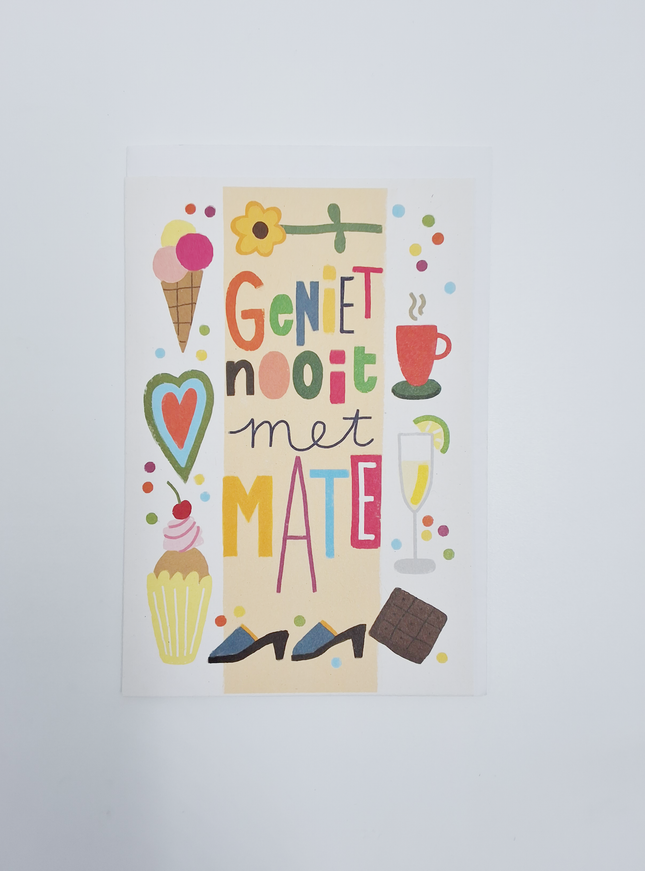 Wenskaart geniet nooit met mate (F15014)