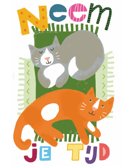 Wenskaart neem je tijd, katten (F15015)