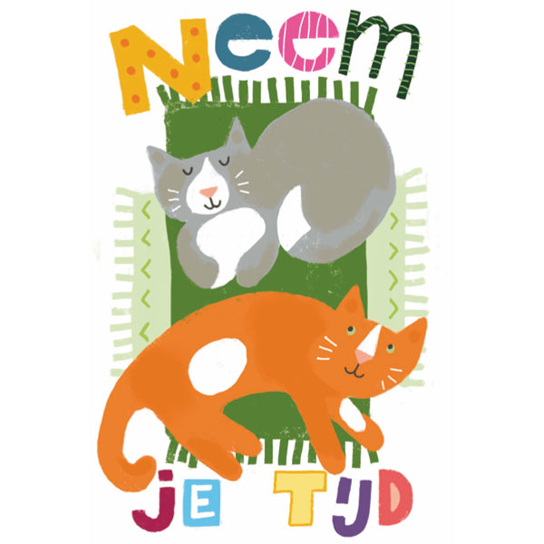Wenskaart neem je tijd, katten (F15015)