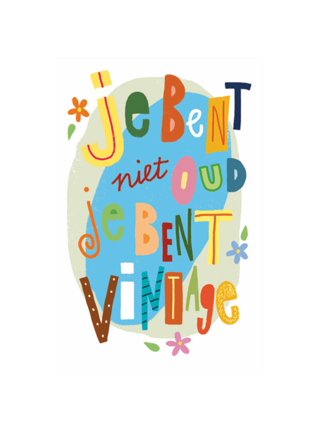 Carte de vœux : tu n'es pas vieux...