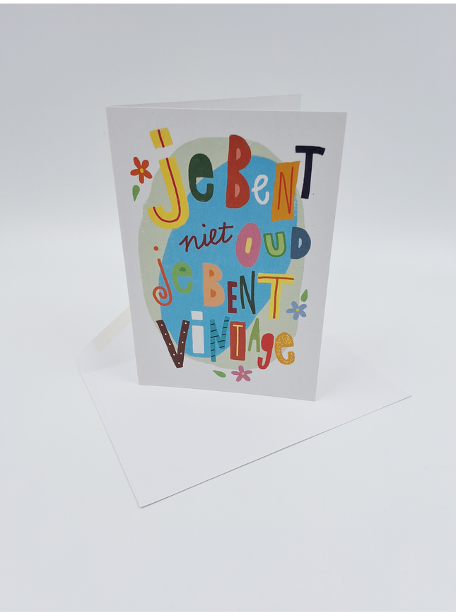 Carte de vœux : tu n'es pas vieux...