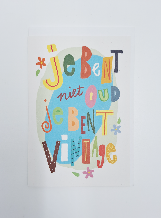 Wenskaart je bent niet oud ... (F15035)