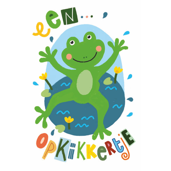 Wenskaart een opkikkertje... (F15046)